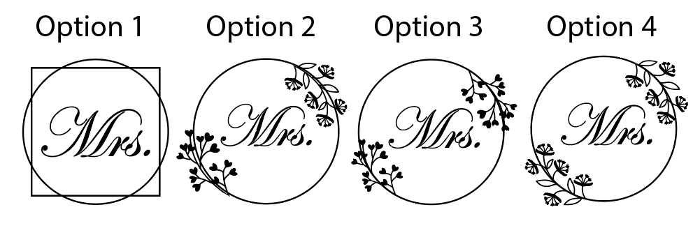 Four options of laser-engraved designs, each option featuring a different design with floral elements and the text 'Mrs.'.